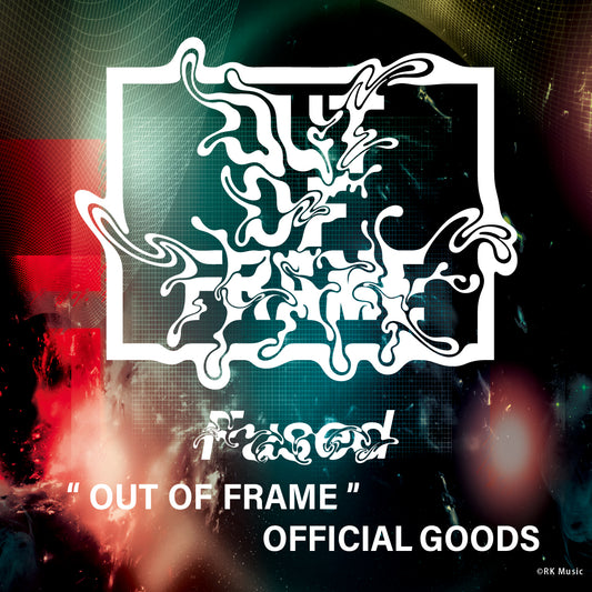 Fused presents Label Live「OUT OF FRAME」