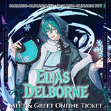 Elias Delborne Otherworld Parade Meet And Greet Ticket