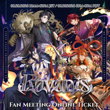 Ravanis Otherworld Parade Fan Meeting Ticket