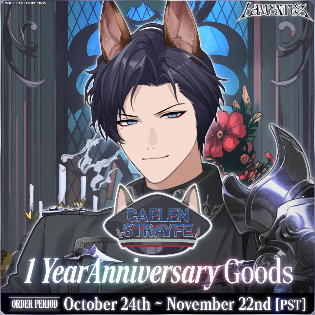 Lamentus 1 Year Anniversary Goods Caelen Strayfe