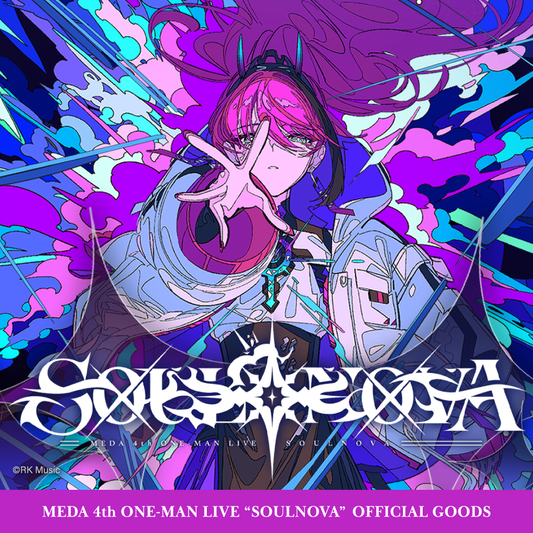 MEDA 4th ONE-MAN LIVE "SOULNOVA"
