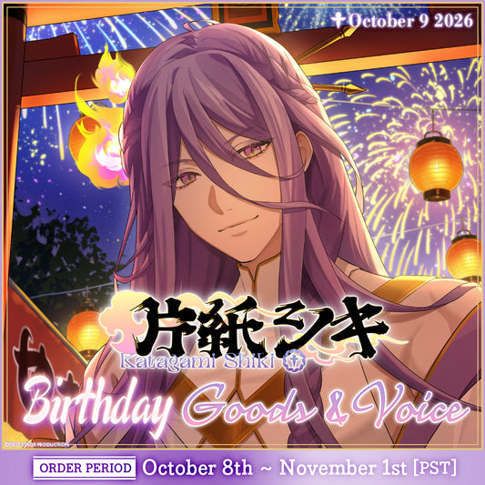 Shiki Katagami Birthday Goods&Voice