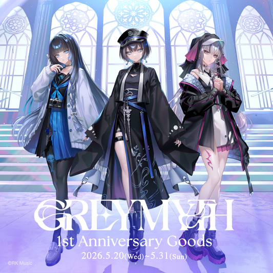 GREY MYTH 1st Anniversary Goods